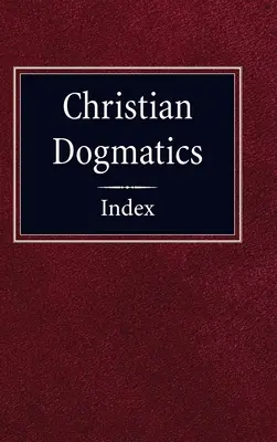 Indeks dogmatyki chrześcijańskiej - Christian Dogmatics Index