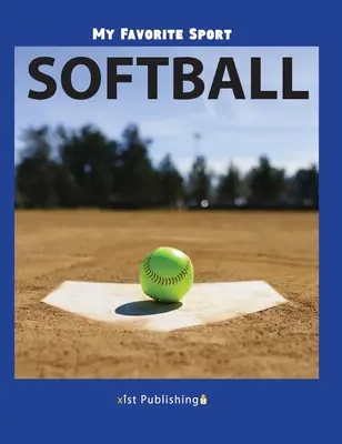 Mój ulubiony sport: Softball - My Favorite Sport: Softball