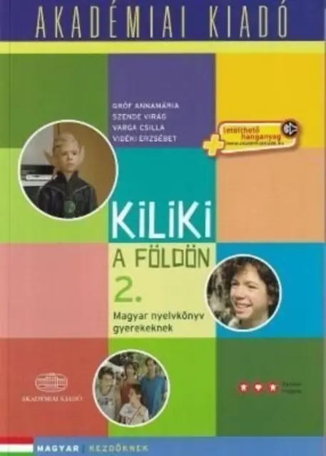 KILIKI A FOLDON VOL 2 WĘGIERSKI DLA DZIECI - KILIKI A FOLDON VOL 2 HUNGARIAN FOR CHIL