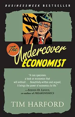 Ekonomista pod przykrywką - The Undercover Economist