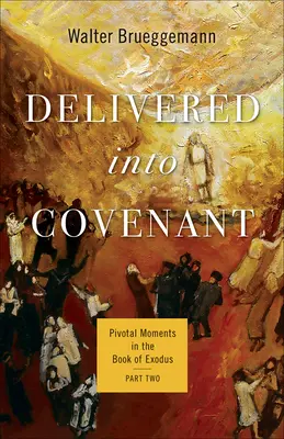 Wybawieni do przymierza - Delivered into Covenant