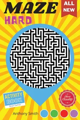 From Here to There - 120 trudnych labiryntów dla dorosłych - gry umysłowe dla dorosłych na odstresowanie i relaks! - From Here to There 120 Hard Challenging Mazes For Adults Brain Games For Adults For Stress Relieving and Relaxation!