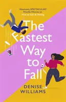 Najszybsza droga do upadku - idealna komedia romantyczna na 2021 rok - Fastest Way to Fall - the perfect feel-good romantic comedy for 2021
