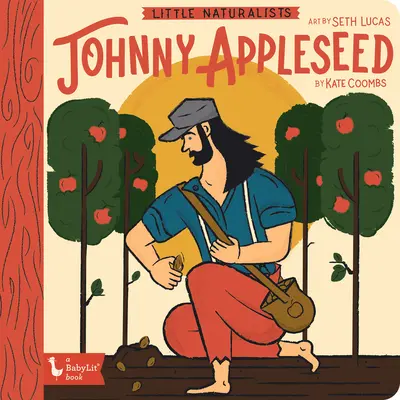 Mali przyrodnicy: Johnny Appleseed - Little Naturalists Johnny Appleseed