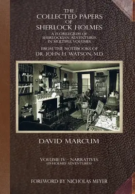 The Collected Papers of Sherlock Holmes - Volume 4: A Florilegium of Sherlockian Adventures w wielu tomach - The Collected Papers of Sherlock Holmes - Volume 4: A Florilegium of Sherlockian Adventures in Multiple Volumes