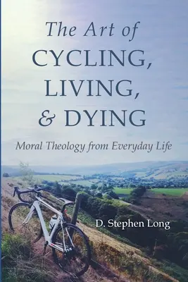 Sztuka jazdy na rowerze, życia i umierania - The Art of Cycling, Living, and Dying