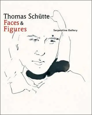 Thomas Schtte: Twarze i figury - Thomas Schtte: Faces and Figures