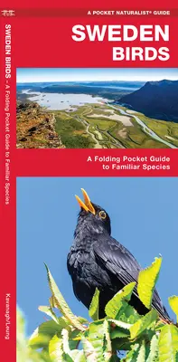 Szwecja Ptaki - składany kieszonkowy przewodnik po znanych gatunkach - Sweden Birds - A Folding Pocket Guide to Familiar Species