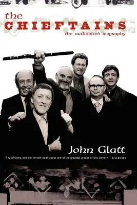 The Chieftains: Autoryzowana biografia - The Chieftains: The Authorized Biography