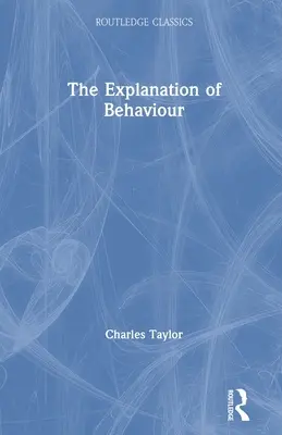 Wyjaśnienie zachowania - The Explanation of Behaviour