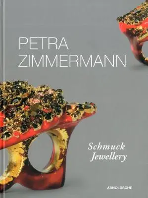 Petra Zimmermann: Biżuteria - Petra Zimmermann: Jewellery