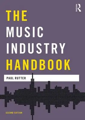 Podręcznik branży muzycznej - The Music Industry Handbook