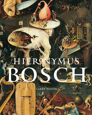 Hieronim Bosch - Hieronymus Bosch