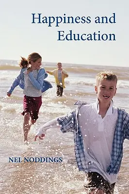 Szczęście i edukacja - Happiness and Education