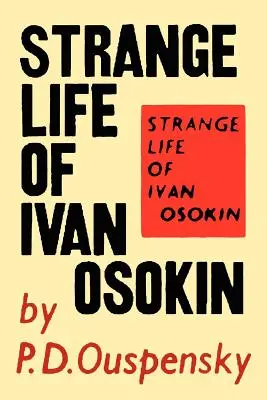 Dziwne życie Iwana Osokina - Strange Life of Ivan Osokin