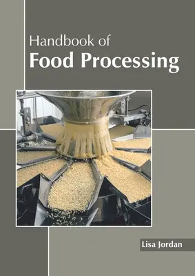 Podręcznik przetwarzania żywności - Handbook of Food Processing