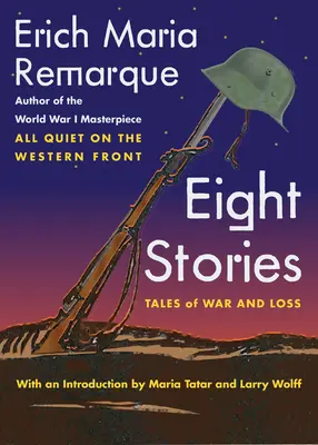 Osiem opowieści: Opowieści o wojnie i stracie - Eight Stories: Tales of War and Loss