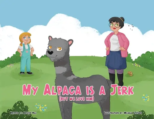 Moja alpaka to palant (ale go kochamy) - My Alpaca is a Jerk: (But We Love Him)