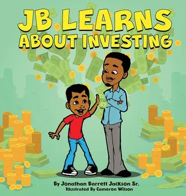 Jb uczy się o inwestowaniu - Jb Learns about Investing