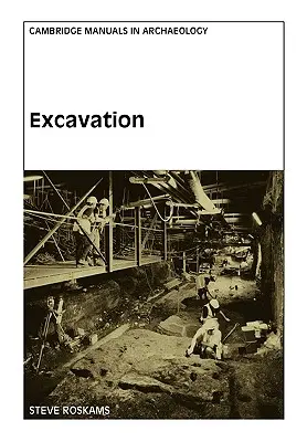 Wykopaliska - Excavation