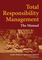 Zarządzanie całkowitą odpowiedzialnością - podręcznik - Total Responsibility Management - The Manual