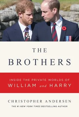 Bracia i żony: Wewnątrz prywatnego życia Williama, Kate, Harry'ego i Meghan - Brothers and Wives: Inside the Private Lives of William, Kate, Harry, and Meghan