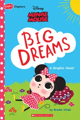 Myszka Minnie: Wielkie marzenia (oryginalna powieść graficzna Disneya) - Minnie Mouse: Big Dreams (Disney Original Graphic Novel)