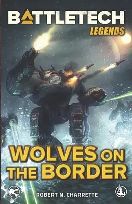 BattleTech Legends: Wilki na granicy - BattleTech Legends: Wolves on the Border