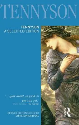 Tennyson: A Selected Edition