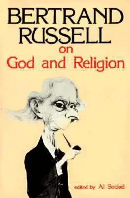 Bertrand Russell o Bogu i religii - Bertrand Russell on God and Religion