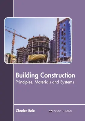 Budownictwo: Zasady, materiały i systemy - Building Construction: Principles, Materials and Systems