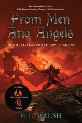 Od ludzi i aniołów: The Deliverance Trilogy: Księga pierwsza - From Men and Angels: The Deliverance Trilogy: Book One