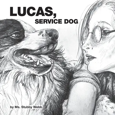 Lucas, pies służbowy - Lucas, Service Dog