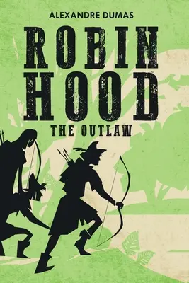 Robin Hood: Wyjęty spod prawa - Robin Hood: The Outlaw