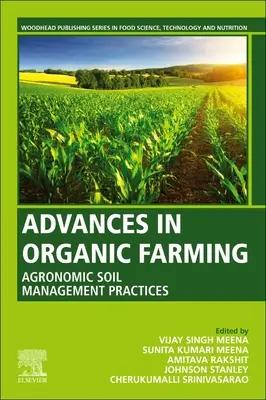 Postępy w rolnictwie ekologicznym: Agronomiczne praktyki zarządzania glebą - Advances in Organic Farming: Agronomic Soil Management Practices