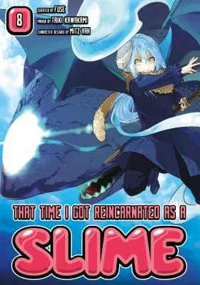 Tamtym razem reinkarnowałem się jako szlam 8 - That Time I Got Reincarnated as a Slime 8