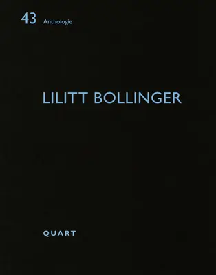 Lilitt Bollinger: Anthologie