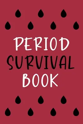 Książka przetrwania okresu - Period Survival Book