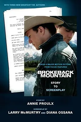 Brokeback Mountain: Od historii do scenariusza - Brokeback Mountain: Story to Screenplay