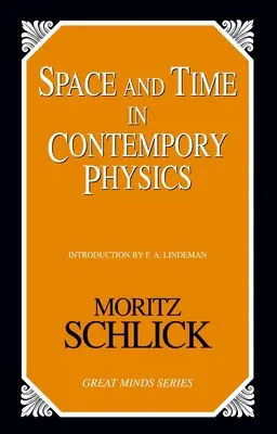 Przestrzeń i czas we współczesnej fizyce: Wprowadzenie do teorii względności i grawitacji - Space and Time in Contemporary Physics: An Introduction to the Theory of Relativity And Gravitation