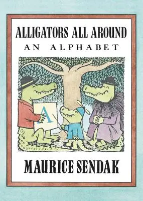 Alligators All Around Board Book: Alfabet - Alligators All Around Board Book: An Alphabet