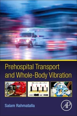 Transport przedszpitalny i wibracje całego ciała - Prehospital Transport and Whole-Body Vibration