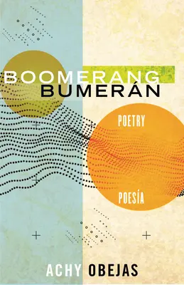 Bumerang / Bumern: Poezja / Poesa - Boomerang / Bumern: Poetry / Poesa