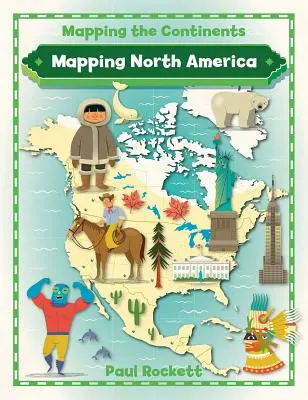 Mapowanie Ameryki Północnej - Mapping North America