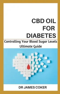 Olej CBD na cukrzycę: Kontrolowanie poziomu cukru we krwi - CBD Oil for Diabetes: Controlling Your Blood Sugar Level