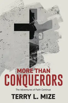 Więcej niż zdobywcy: Przygód wiary ciąg dalszy - More Than Conquerors: The Adventures of Faith Continue