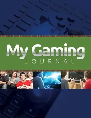 Mój dziennik gier - My Gaming Journal