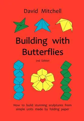 Budowanie z motyli - Building with Butterflies