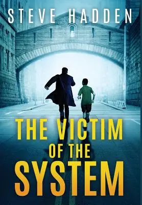 Ofiara systemu - The Victim of the System