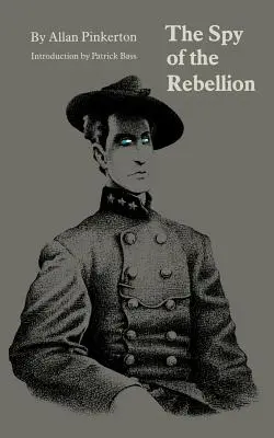 Szpieg rebelii - The Spy of the Rebellion